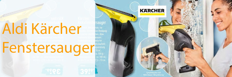ALDI Nord Akku Kärcher Fenstersauger im Angebot – Details & Alternativen (2026)